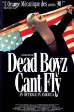 Watch Dead Boyz Can't Fly M4ufree