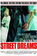 Watch Street Dreams M4ufree