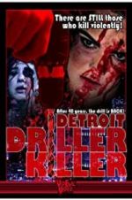 Watch Detroit Driller Killer M4ufree