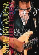 Watch Stevie Ray Vaughan & Double Trouble: Live from Austin, Texas M4ufree