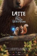Watch Latte & the Magic Waterstone M4ufree