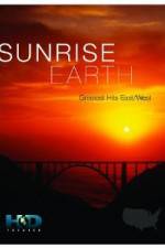 Watch Sunrise Earth Greatest Hits: East West M4ufree