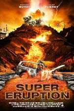 Watch Super Eruption M4ufree
