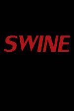 Watch Swine M4ufree