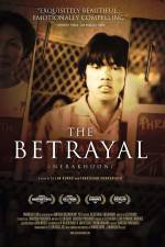 Watch The Betrayal - Nerakhoon M4ufree