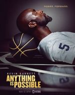 Watch Kevin Garnett: Anything Is Possible M4ufree