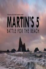 Watch Martin's 5: Battle for the Beach M4ufree