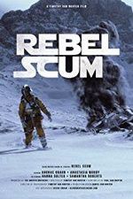 Watch Rebel Scum M4ufree