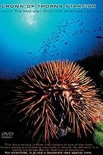 Watch Crown of Thorns Starfish Monster from the Shallows M4ufree