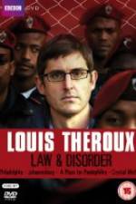 Watch Louis Theroux Law & Disorder M4ufree