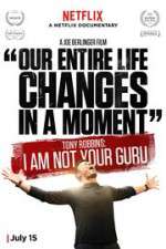 Watch Tony Robbins: I Am Not Your Guru M4ufree