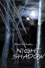 Watch Night Shadow M4ufree
