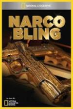 Watch National Geographic Narco Bling M4ufree