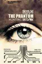 Watch Hunting the Phantom M4ufree