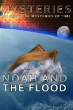Watch Mysteries of Noah and the Flood M4ufree