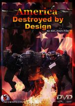 Watch America Destroyed by Design M4ufree