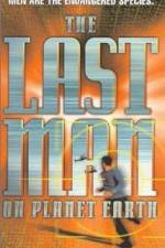 Watch The Last Man on Planet Earth M4ufree