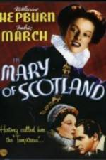 Watch Mary of Scotland M4ufree