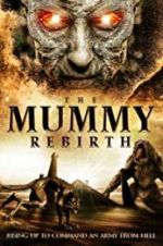 Watch The Mummy Rebirth M4ufree