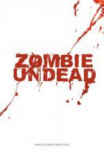 Watch Zombie Undead M4ufree