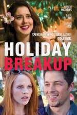 Watch Holiday Breakup M4ufree