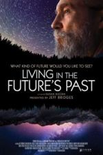 Watch Living in the Future\'s Past M4ufree