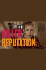 Watch Killer Reputation M4ufree