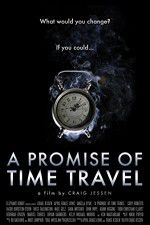 Watch A Promise of Time Travel M4ufree