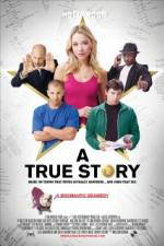 Watch A True Story Based on Things That Never Actually Happened And Some That Did M4ufree