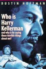 Watch Who Is Harry Kellerman and Why Is He Saying Those Terrible Things About Me? M4ufree