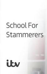 Watch School for Stammerers M4ufree