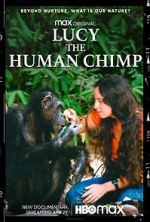 Watch Lucy, the Human Chimp M4ufree