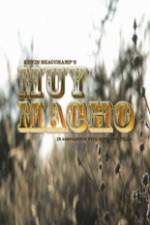 Watch Muy Macho M4ufree