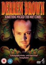 Watch Derren Brown: Something Wicked This Way Comes M4ufree