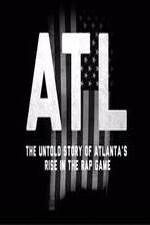 Watch ATL: The Untold Story of Atlanta's Rise in the Rap Game M4ufree