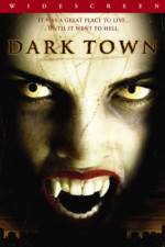 Watch Dark Town M4ufree