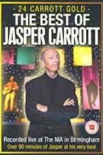 Watch Jasper Carrott: 24 Carrott Gold M4ufree