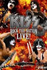 Watch Kiss Rock the Nation - Live M4ufree