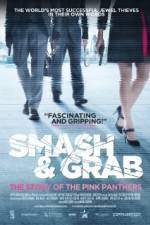 Watch Smash & Grab The Story of the Pink Panthers M4ufree