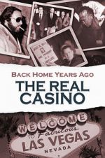 Watch Back Home Years Ago: The Real Casino M4ufree