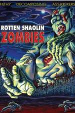 Watch Rotten Shaolin Zombies M4ufree