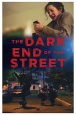 Watch The Dark End of the Street M4ufree