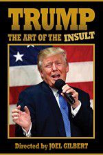 Watch Trump: The Art of the Insult M4ufree