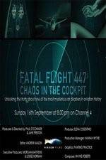 Watch Fatal Flight 447: Chaos in the Cockpit M4ufree