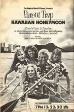 Watch Parent Trap: Hawaiian Honeymoon M4ufree