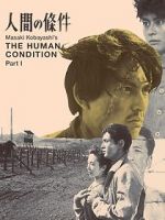 Watch The Human Condition I: No Greater Love M4ufree