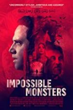 Watch Impossible Monsters M4ufree