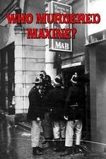 Watch Who Murdered Maxine? M4ufree