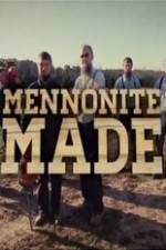 Watch Mennonite Made M4ufree