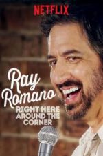 Watch Ray Romano: Right Here, Around the Corner M4ufree